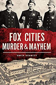 Fox Cities Murder & Mayhem Book Cover